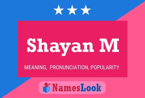 ملصق اسم Shayan M