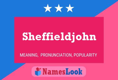 ملصق اسم Sheffieldjohn