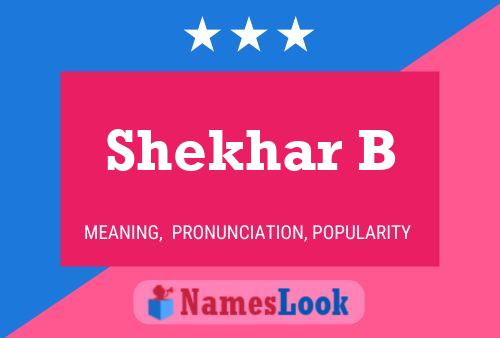 ملصق اسم Shekhar B