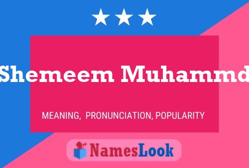 ملصق اسم Shemeem Muhammd