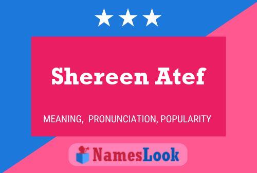 ملصق اسم Shereen Atef