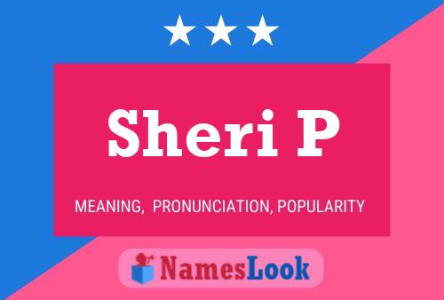 ملصق اسم Sheri P