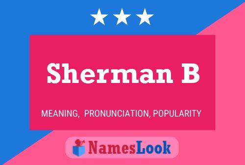 ملصق اسم Sherman B