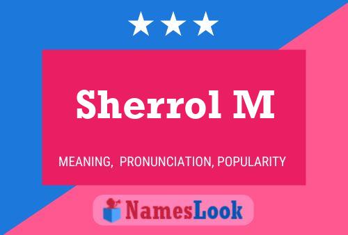 ملصق اسم Sherrol M