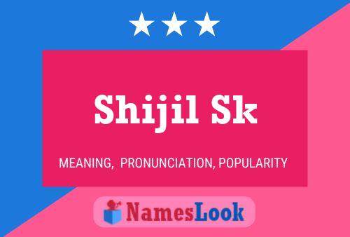 ملصق اسم Shijil Sk