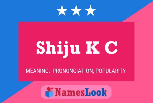 ملصق اسم Shiju K C