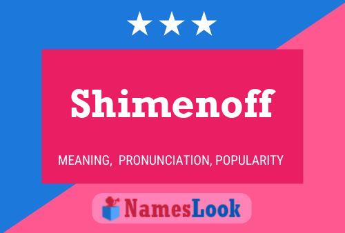 ملصق اسم Shimenoff