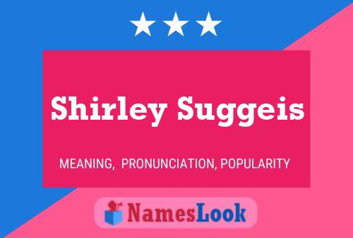 ملصق اسم Shirley Suggeis