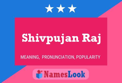 ملصق اسم Shivpujan Raj