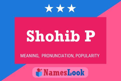 ملصق اسم Shohib P