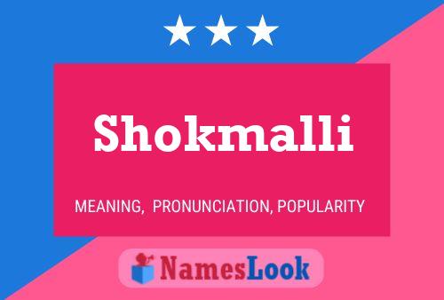 ملصق اسم Shokmalli