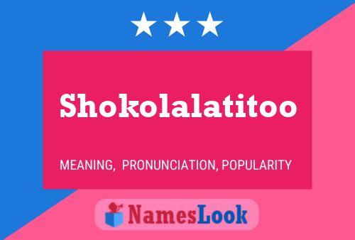 ملصق اسم Shokolalatitoo