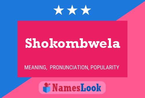 ملصق اسم Shokombwela