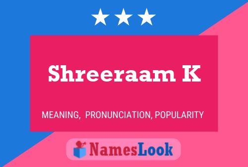 ملصق اسم Shreeraam K