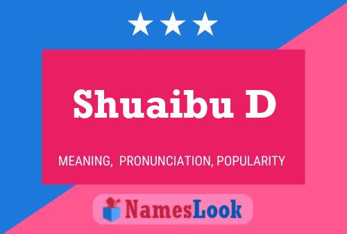 ملصق اسم Shuaibu D