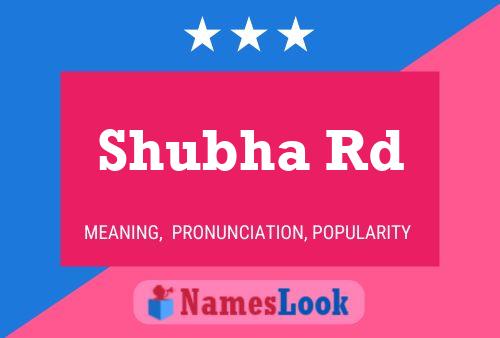 ملصق اسم Shubha Rd