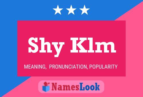 ملصق اسم Shy Klm