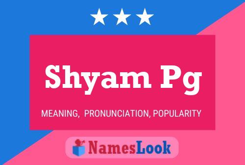 ملصق اسم Shyam Pg