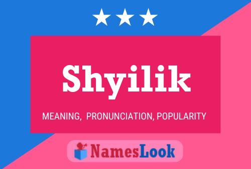 ملصق اسم Shyilik