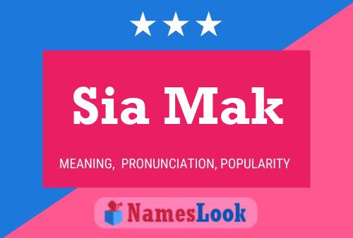 ملصق اسم Sia Mak