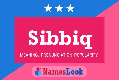 ملصق اسم Sibbiq