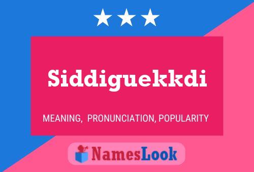 ملصق اسم Siddiguekkdi