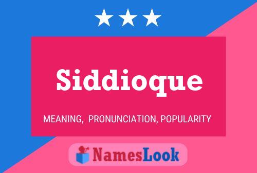 ملصق اسم Siddioque