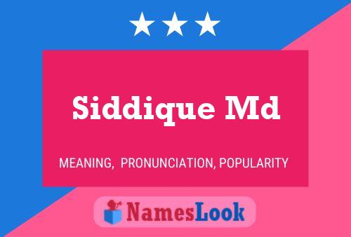 ملصق اسم Siddique Md