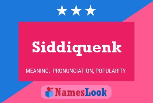 ملصق اسم Siddiquenk