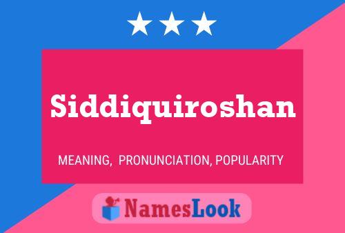 ملصق اسم Siddiquiroshan