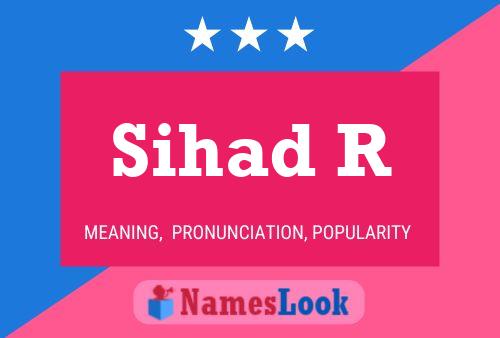 ملصق اسم Sihad R