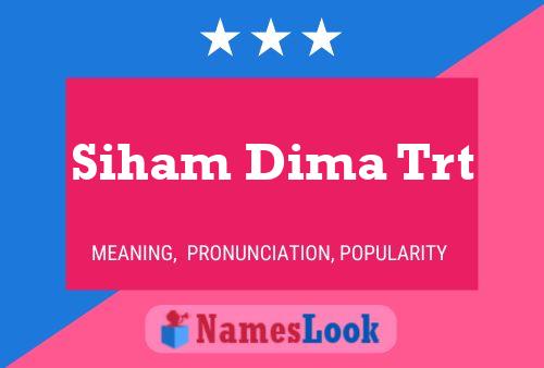 ملصق اسم Siham Dima Trt