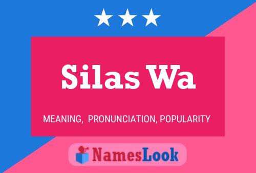 ملصق اسم Silas Wa