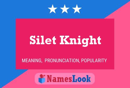 ملصق اسم Silet Knight