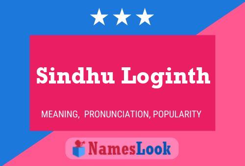 ملصق اسم Sindhu Loginth