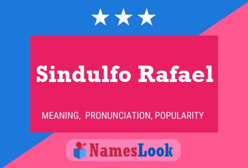 ملصق اسم Sindulfo Rafael