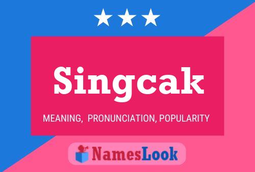 ملصق اسم Singcak