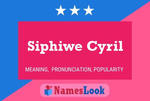 ملصق اسم Siphiwe Cyril