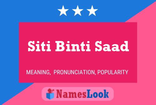 ملصق اسم Siti Binti Saad