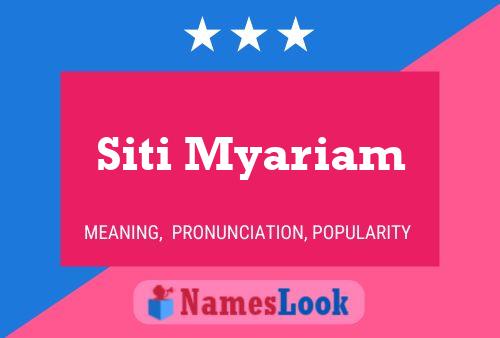 ملصق اسم Siti Myariam