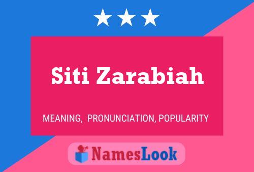 ملصق اسم Siti Zarabiah