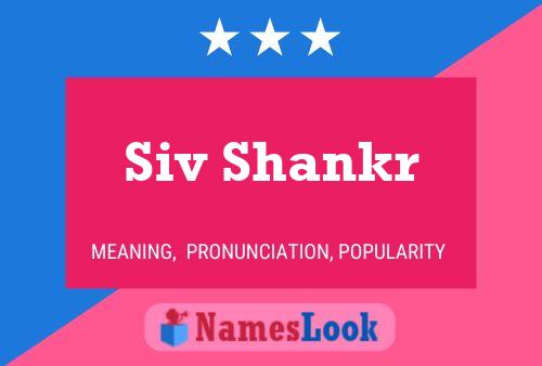 ملصق اسم Siv Shankr