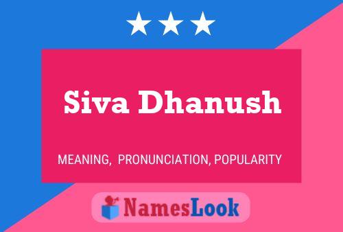 ملصق اسم Siva Dhanush