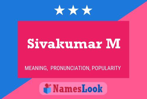 ملصق اسم Sivakumar M