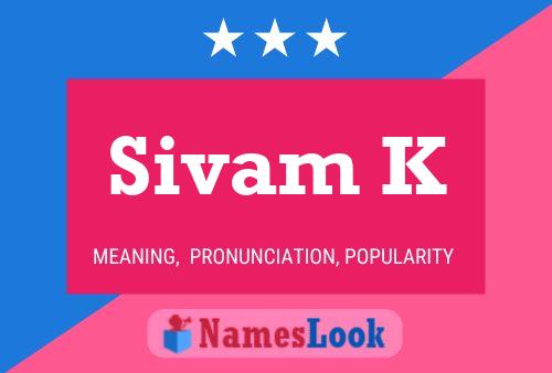 ملصق اسم Sivam K