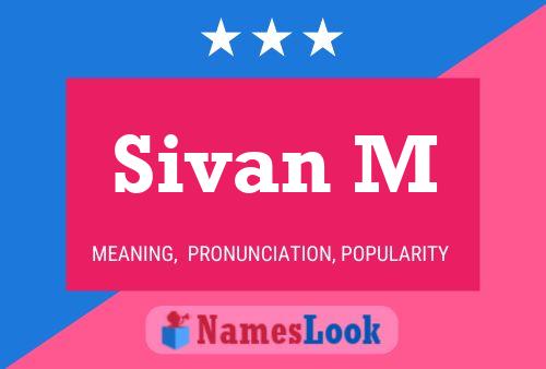 ملصق اسم Sivan M