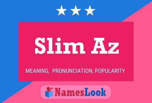 ملصق اسم Slim Az