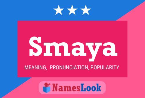 ملصق اسم Smaya