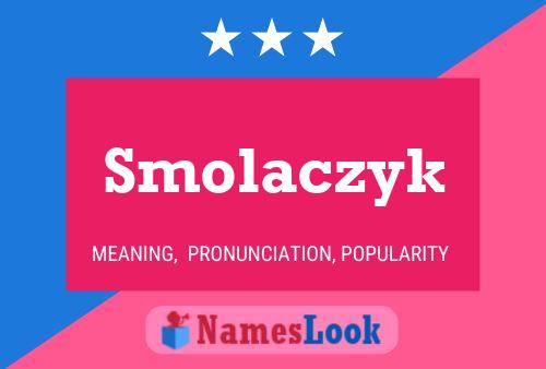 ملصق اسم Smolaczyk