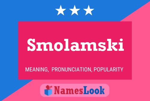 ملصق اسم Smolamski